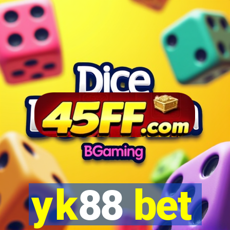 yk88 bet